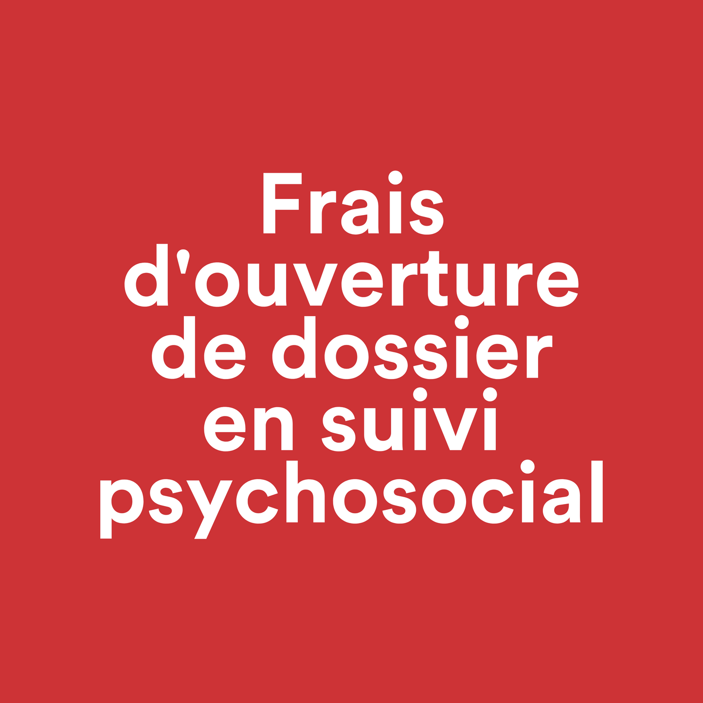 Frais d'ouverture de dossier en clinique