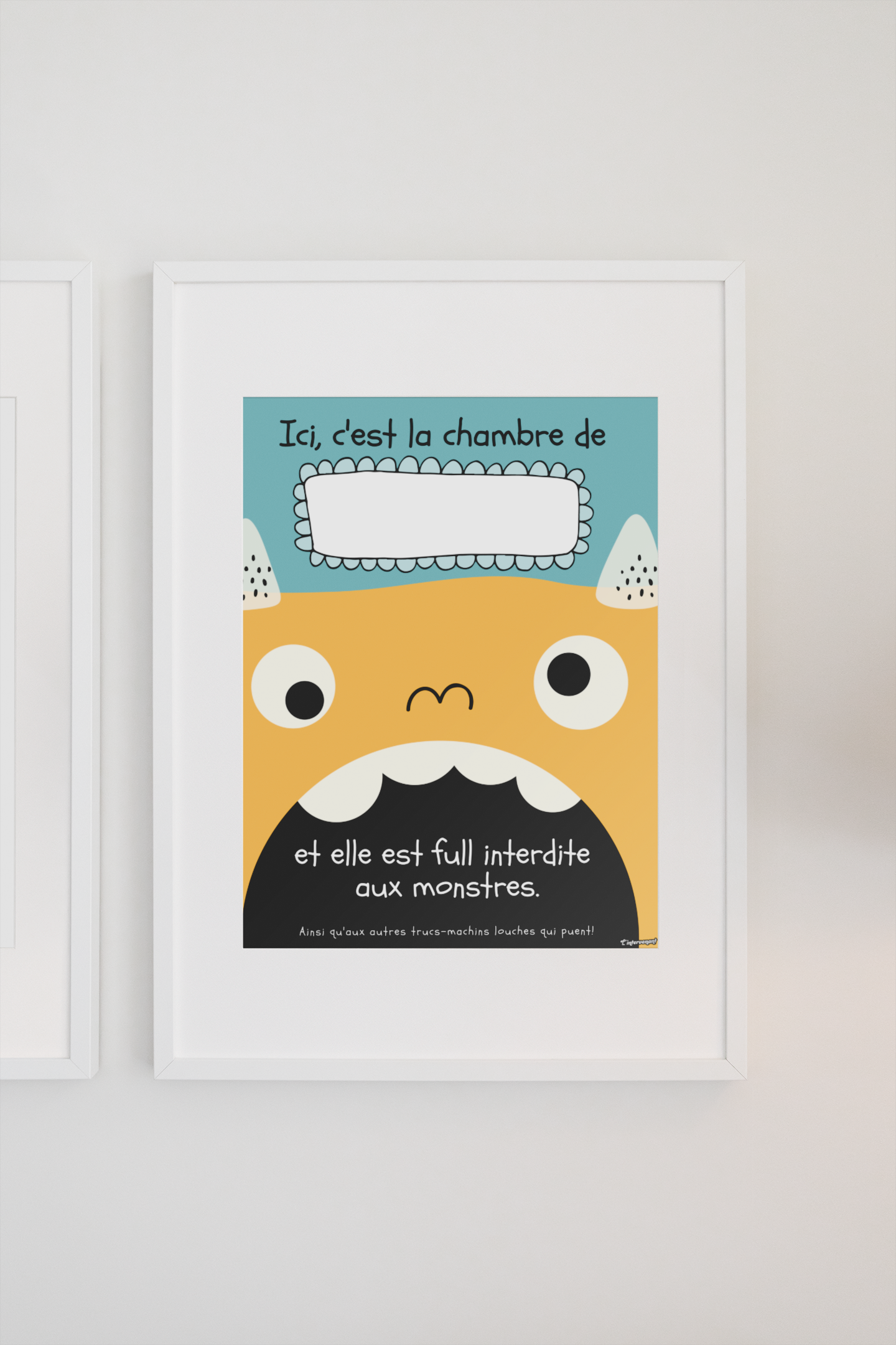 L'affiche Interdite aux monstres + un guide d'intervention